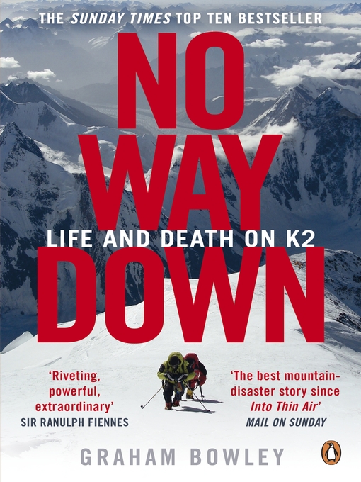 Title details for No Way Down by Graham Bowley - Available